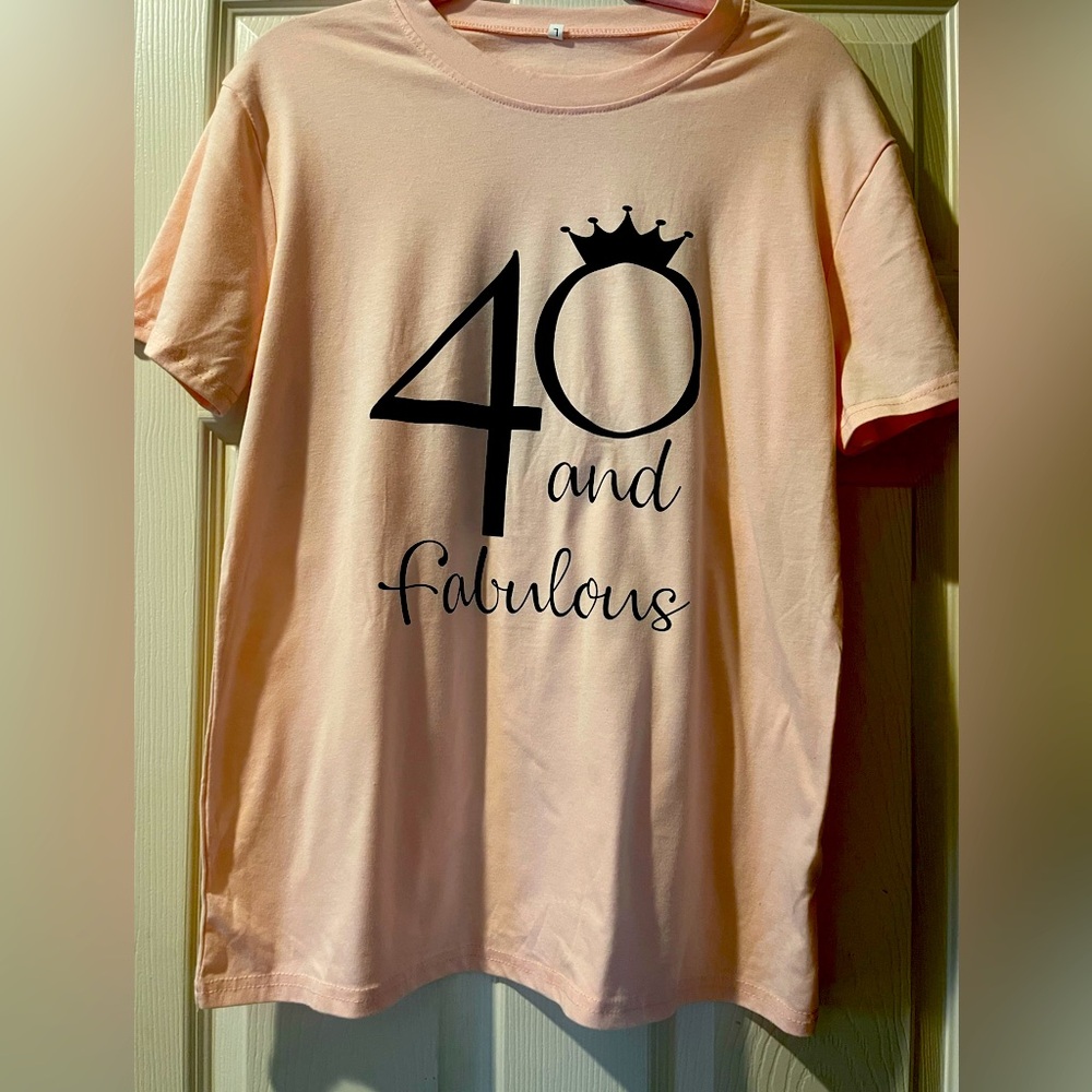 Women 40th Birthday Casual Short Sleeve Tee Pink size large